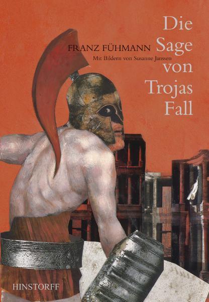 Cover: 9783356013870 | Die Sage von Trojas Fall | Franz Fühmann | Buch | 164 S. | Deutsch