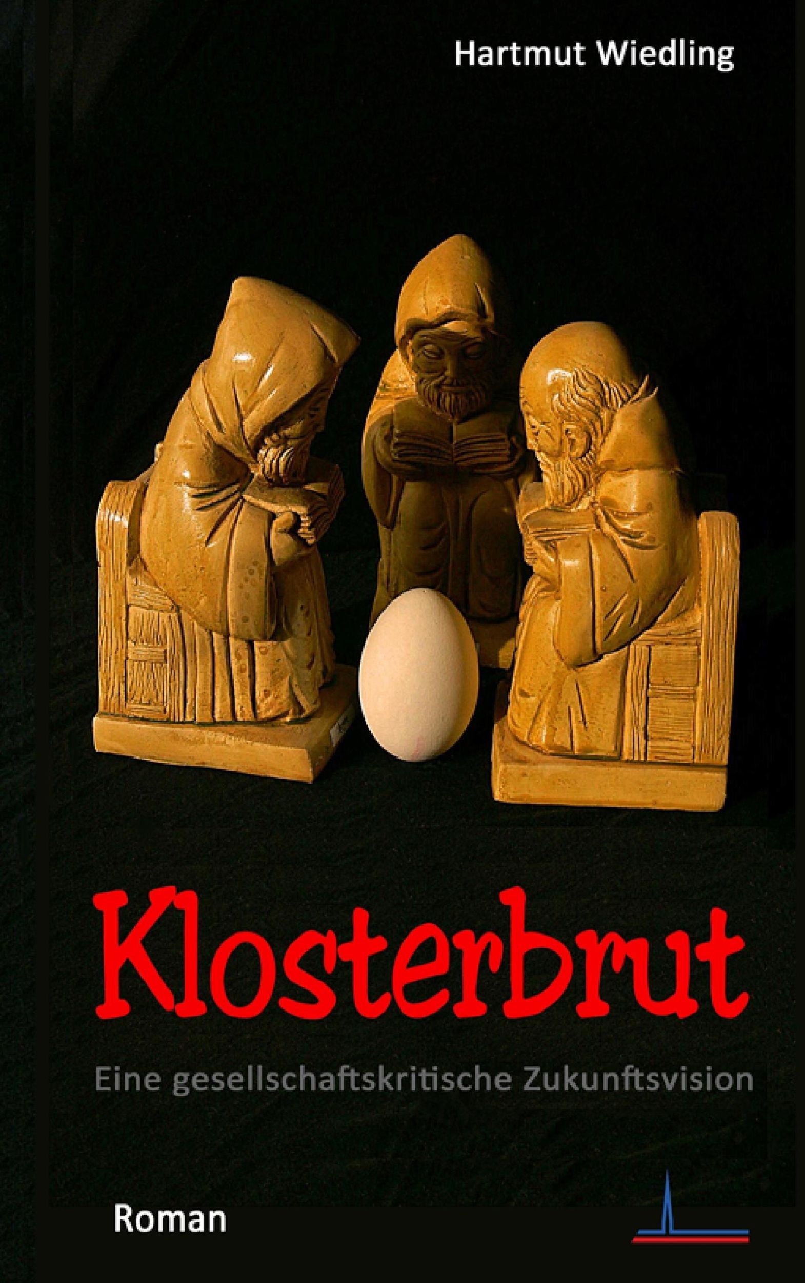 Cover: 9783837089790 | Klosterbrut | Roman einer Zukunftsvision | Hartmut Wiedling | Buch