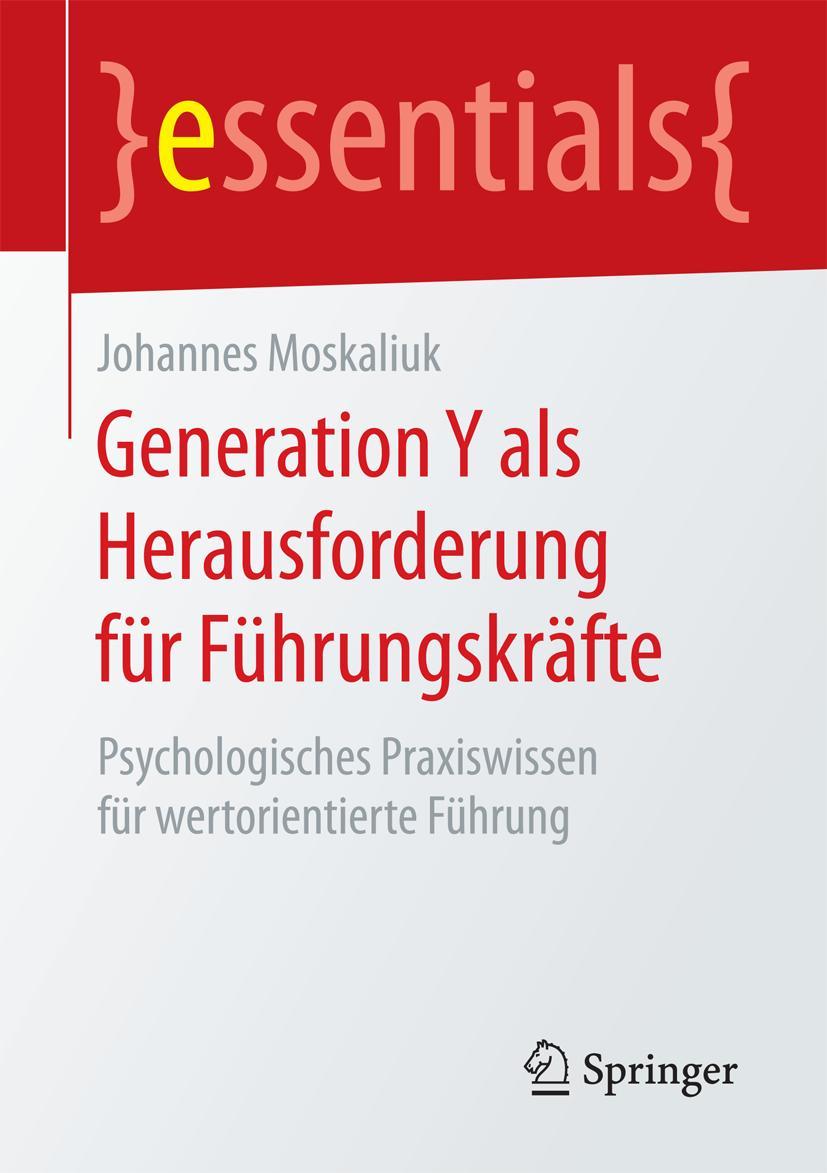 Cover: 9783658133993 | Generation Y als Herausforderung für Führungskräfte | Moskaliuk | Buch