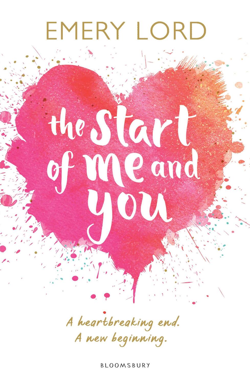 Cover: 9781408888377 | The Start of Me and You | Emery Lord | Taschenbuch | Englisch | 2017