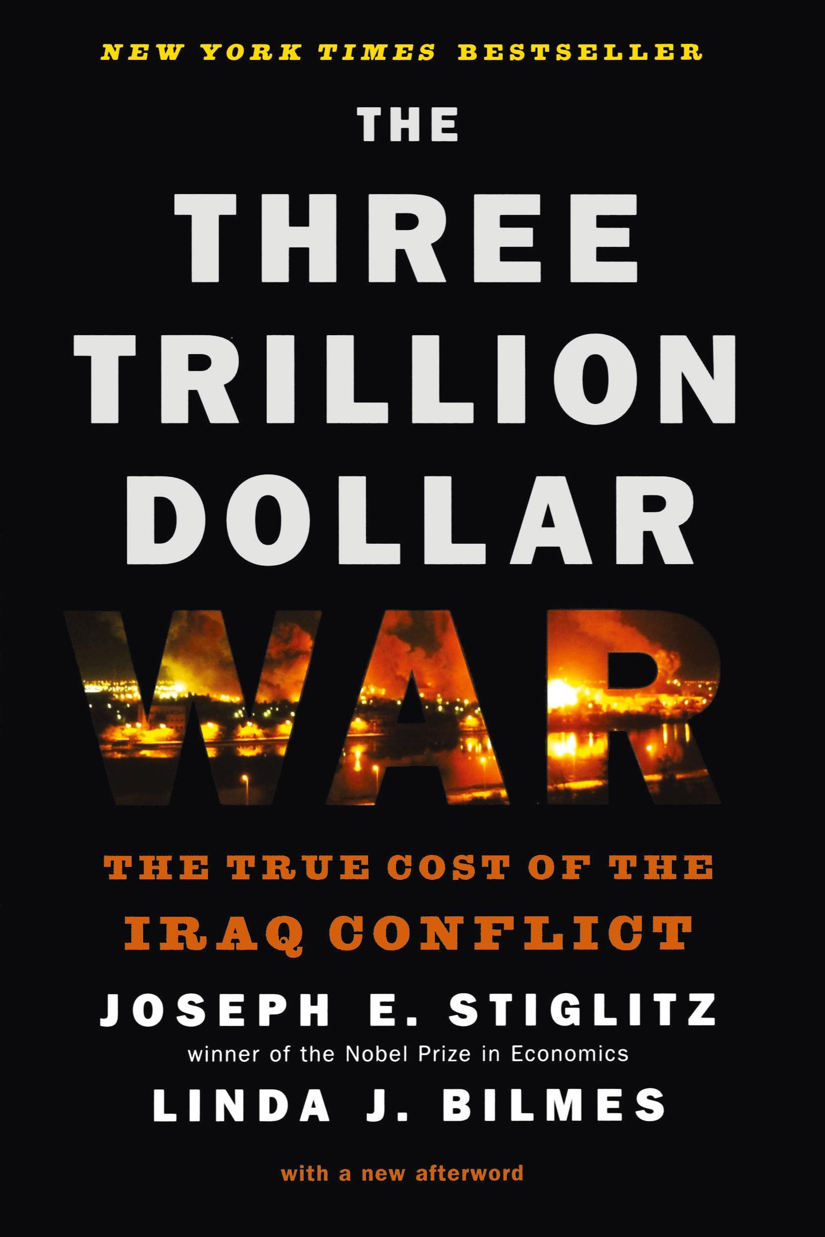 Cover: 9780393334173 | Three Trillion Dollar War | The True Cost of the Iraq Conflict | Buch