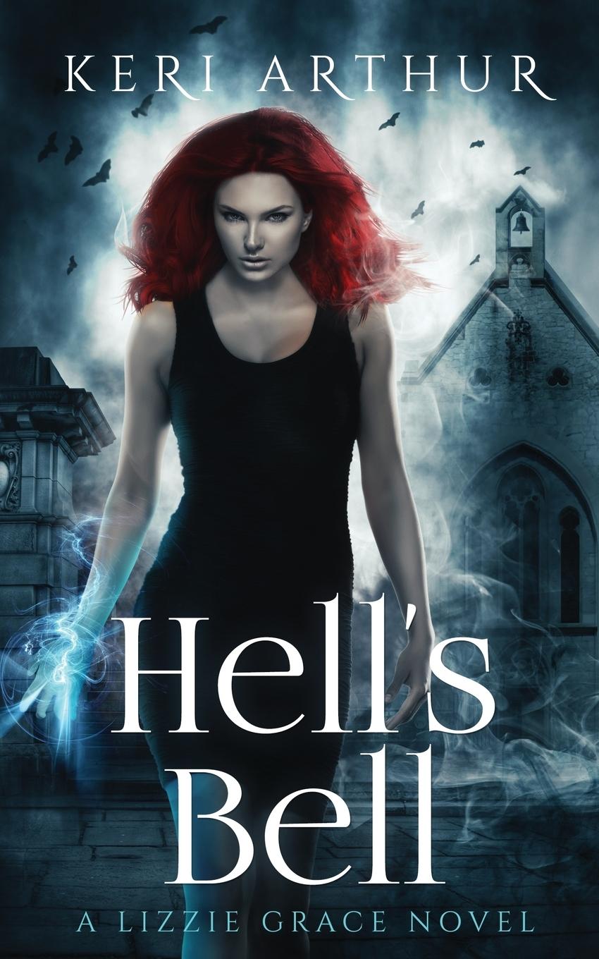 Cover: 9780648007777 | Hell's Bell | Keri Arthur | Taschenbuch | Englisch | 2018