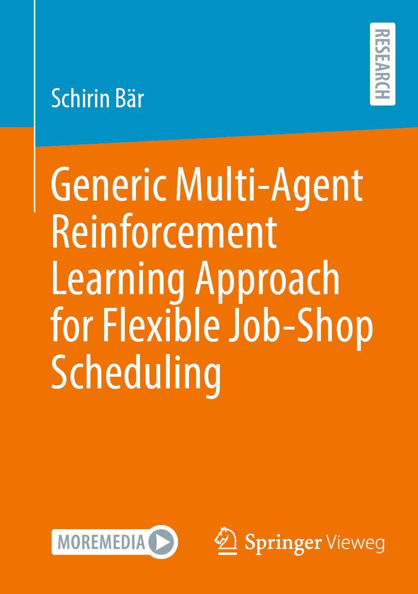 Cover: 9783658391782 | Generic Multi-Agent Reinforcement Learning Approach for Flexible...