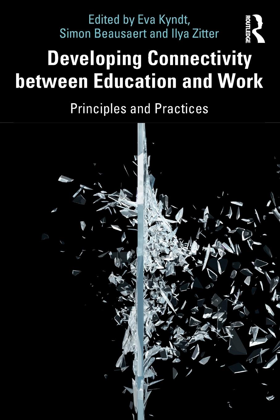 Cover: 9780367549312 | Developing Connectivity between Education and Work | Beausaert (u. a.)