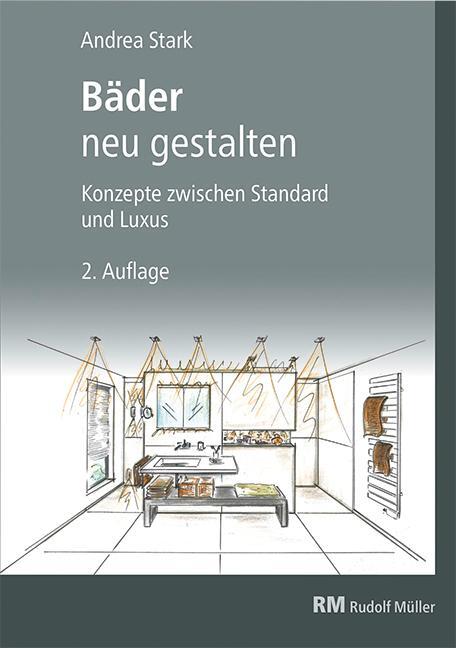 Cover: 9783481041441 | Bäder neu gestalten | Konzepte zwischen Standard und Luxus | Stark