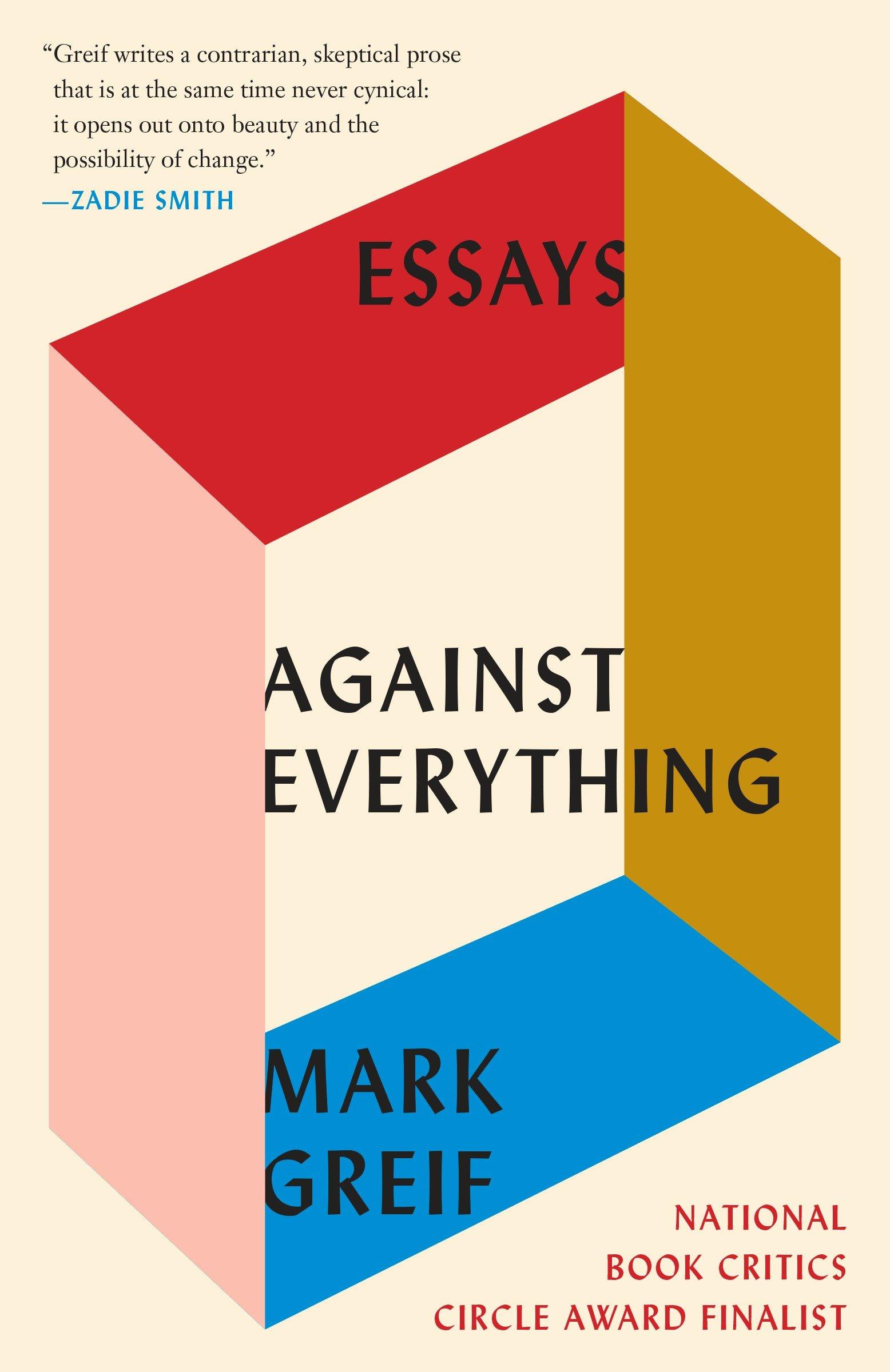 Cover: 9781101971741 | Against Everything | Essays | Mark Greif | Taschenbuch | Englisch