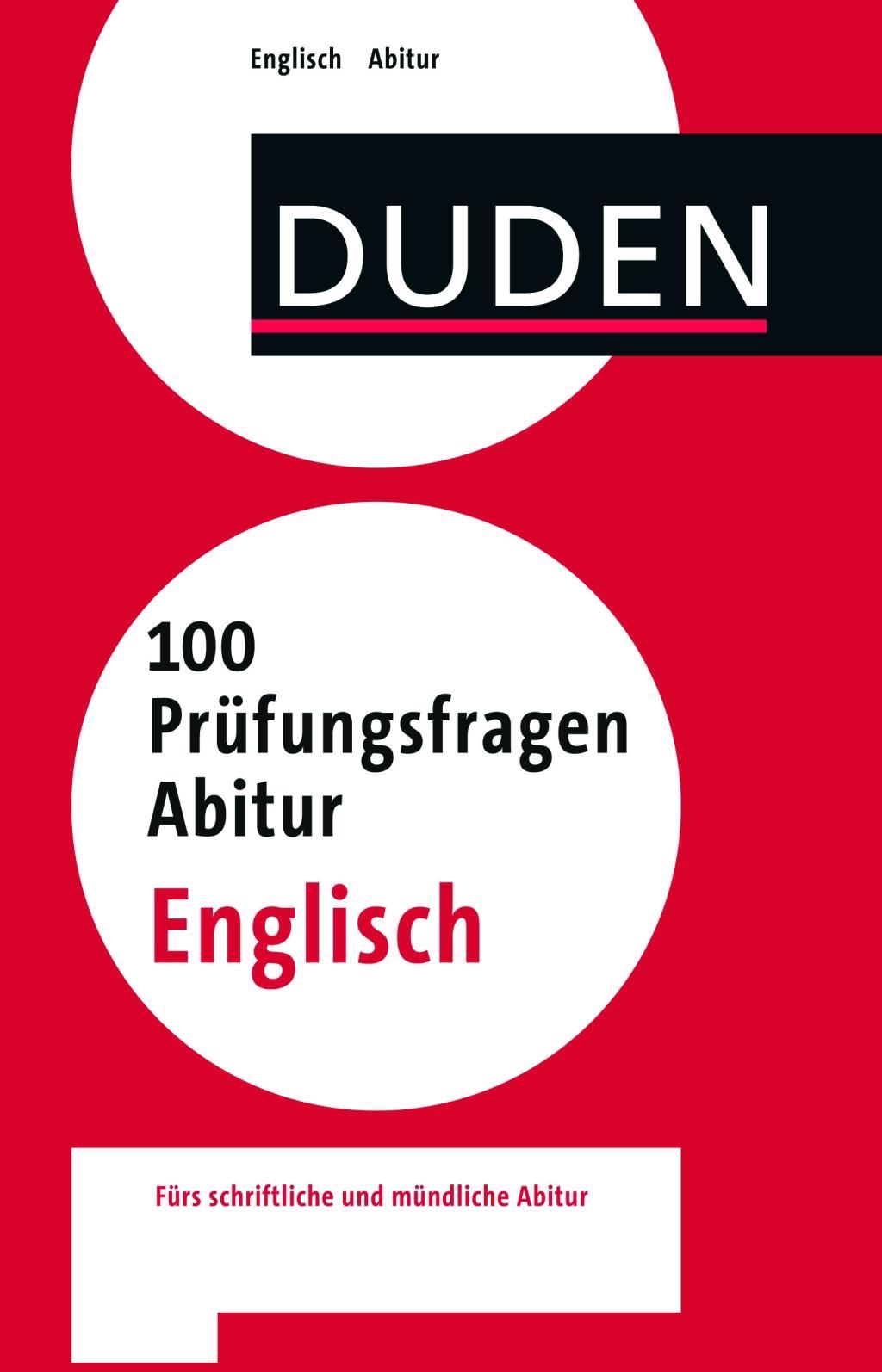 Cover: 9783411738410 | 100 Prüfungsfragen Abitur Englisch | Urte Mein | Taschenbuch | 192 S.