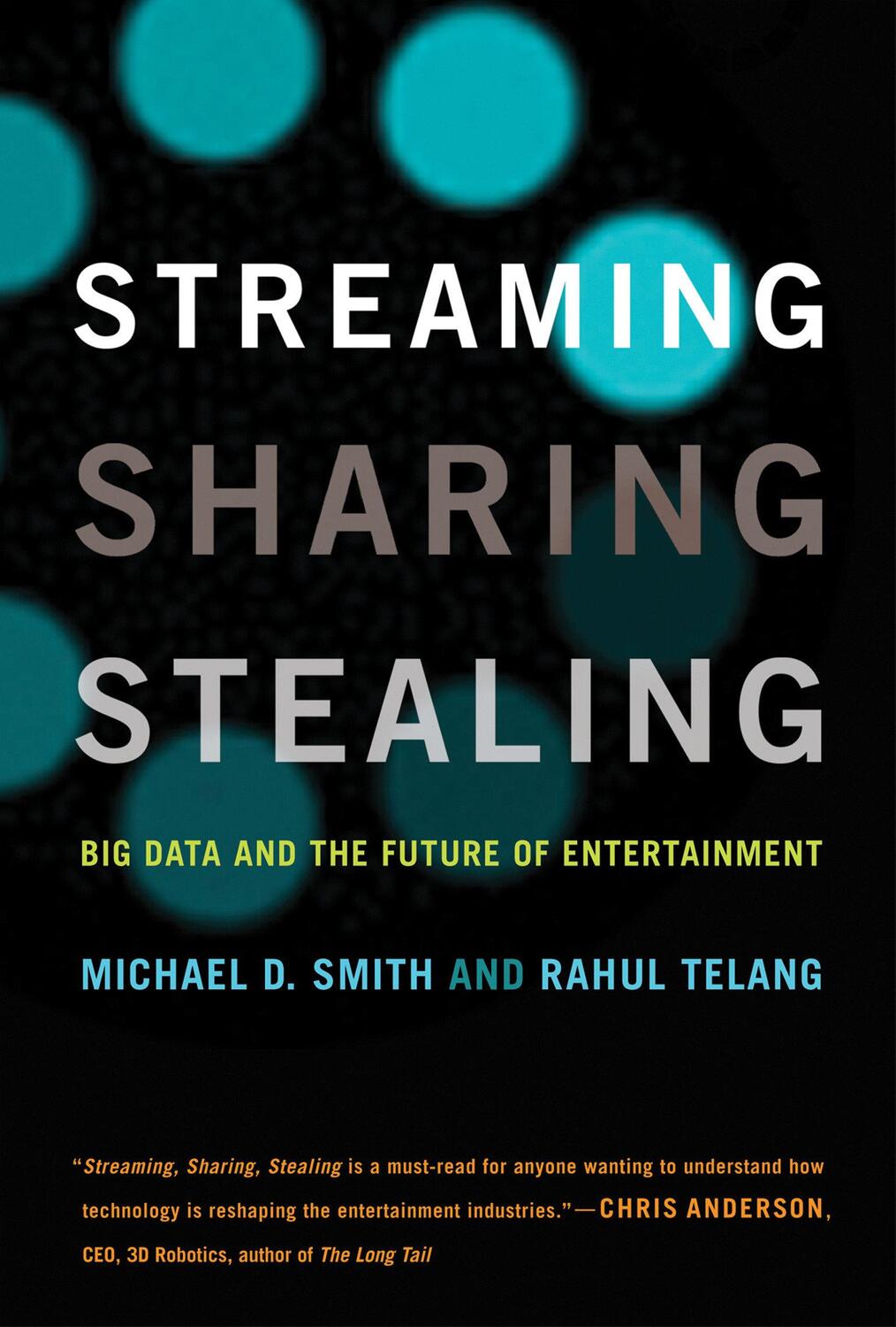 Cover: 9780262534529 | Streaming, Sharing, Stealing | Michael D Smith (u. a.) | Taschenbuch