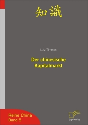 Cover: 9783832493639 | Der chinesische Kapitalmarkt | Lutz Timmen | Taschenbuch | Deutsch