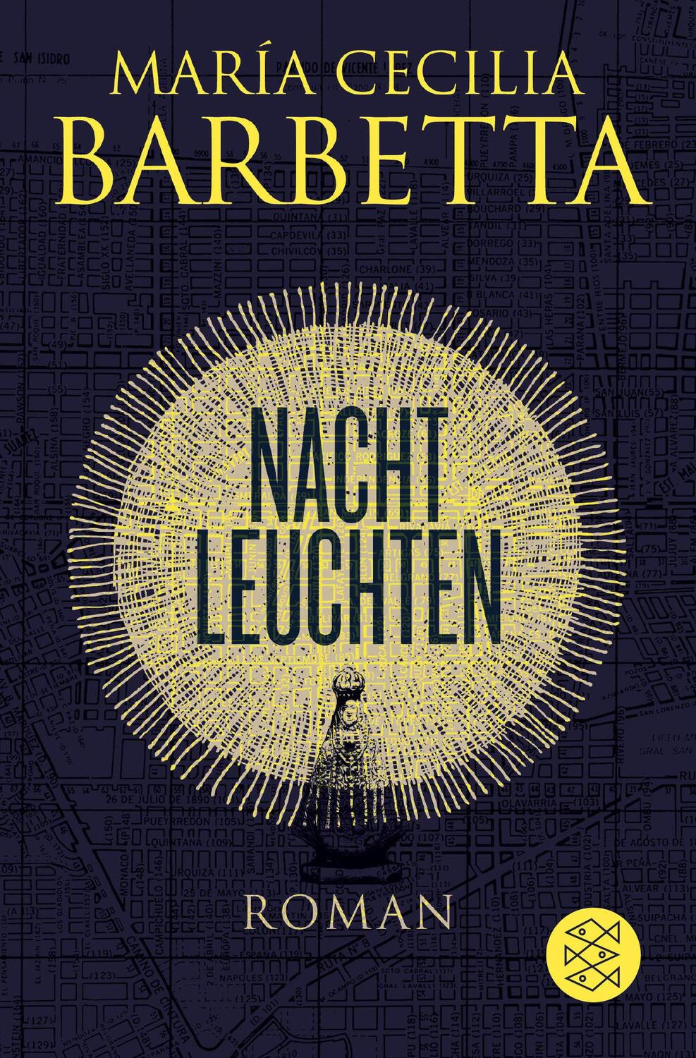 Cover: 9783596298495 | Nachtleuchten | María Cecilia Barbetta | Taschenbuch | 528 S. | 2019