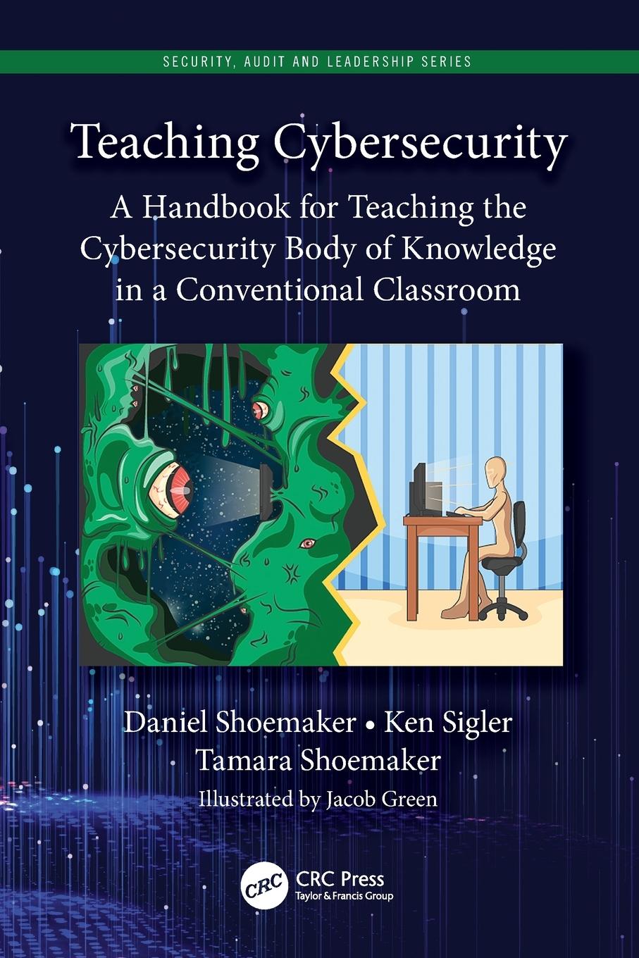 Cover: 9781032034096 | Teaching Cybersecurity | Daniel Shoemaker (u. a.) | Taschenbuch | 2023