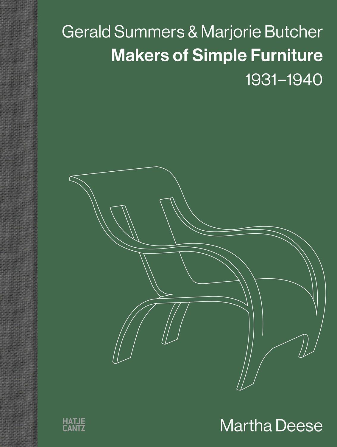 Cover: 9783775757614 | Gerald Summers &amp; Marjorie Butcher: Makers of Simple Furniture,...