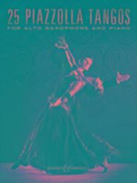 Cover: 9781495061967 | 25 Piazzolla Tangos | Alt-Saxophon und Klavier | ASTOR PIAZZOLLA