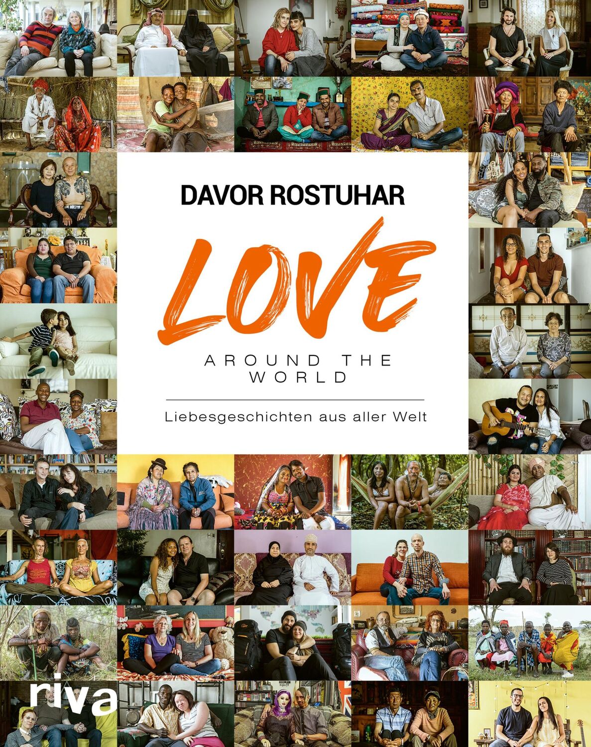 Cover: 9783742322272 | Love around the world | Davor Rostuhar | Buch | 400 S. | Deutsch