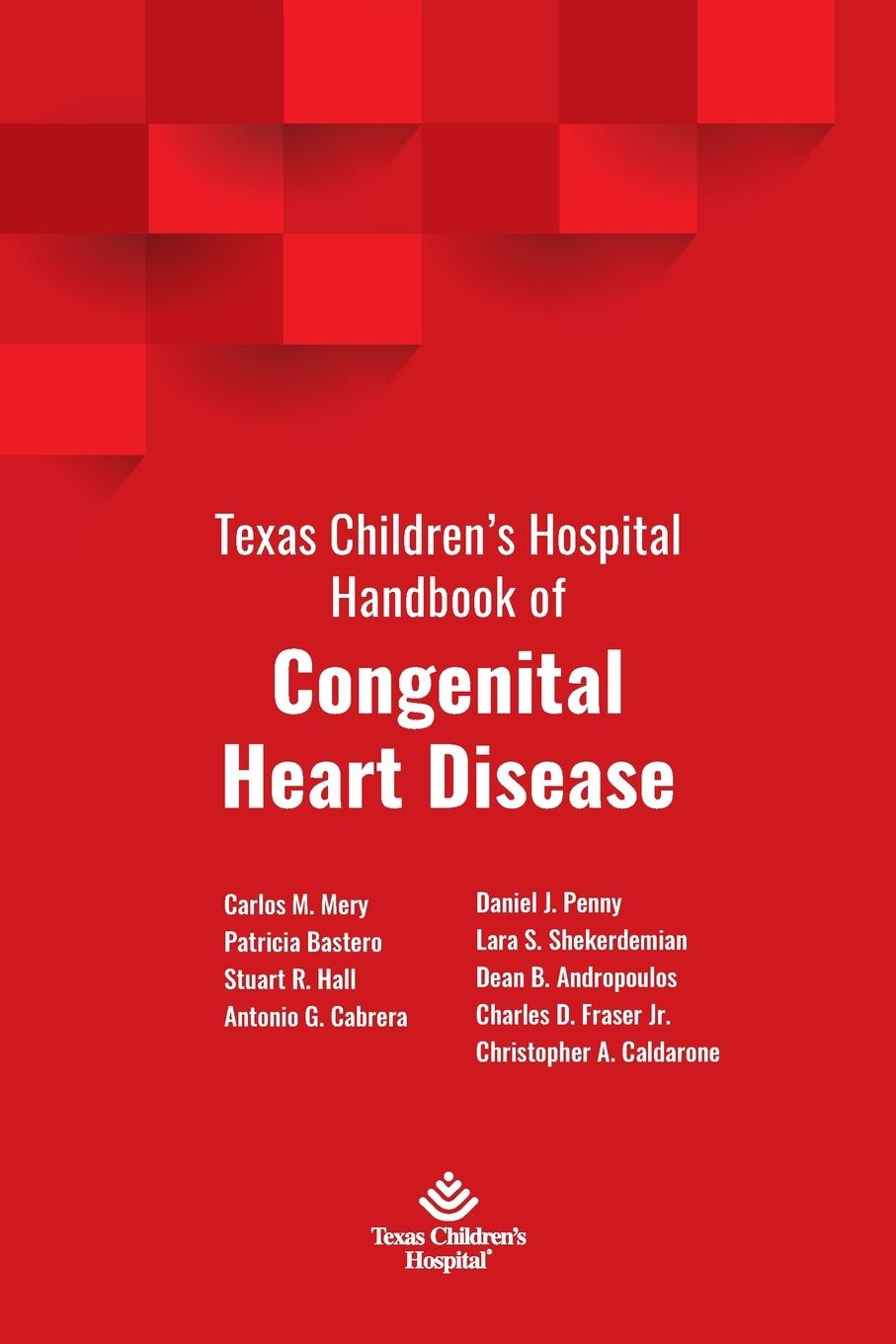 Cover: 9781734272109 | Texas Children's Hospital Handbook of Congenital Heart Disease | Buch