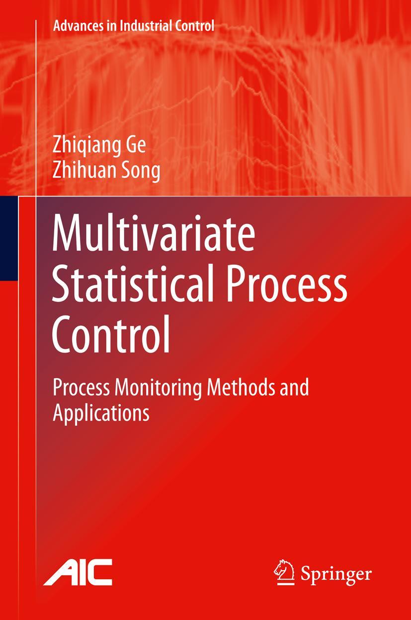 Cover: 9781447145127 | Multivariate Statistical Process Control | Zhihuan Song (u. a.) | Buch