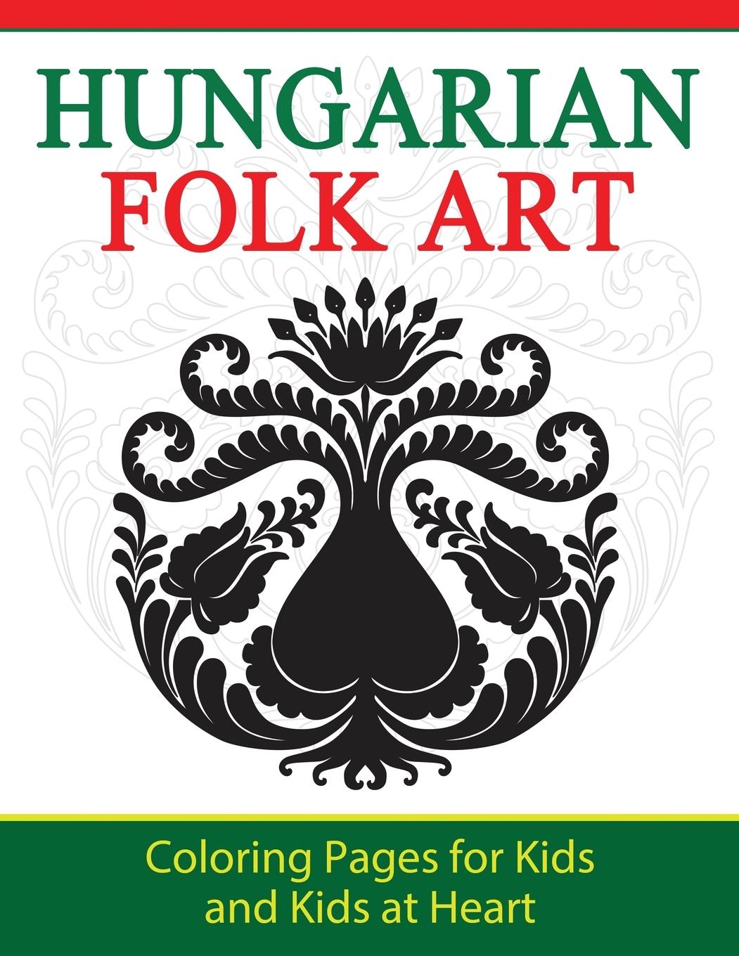 Cover: 9781948344456 | Hungarian Folk Art | Coloring Pages for Kids and Kids at Heart | Buch