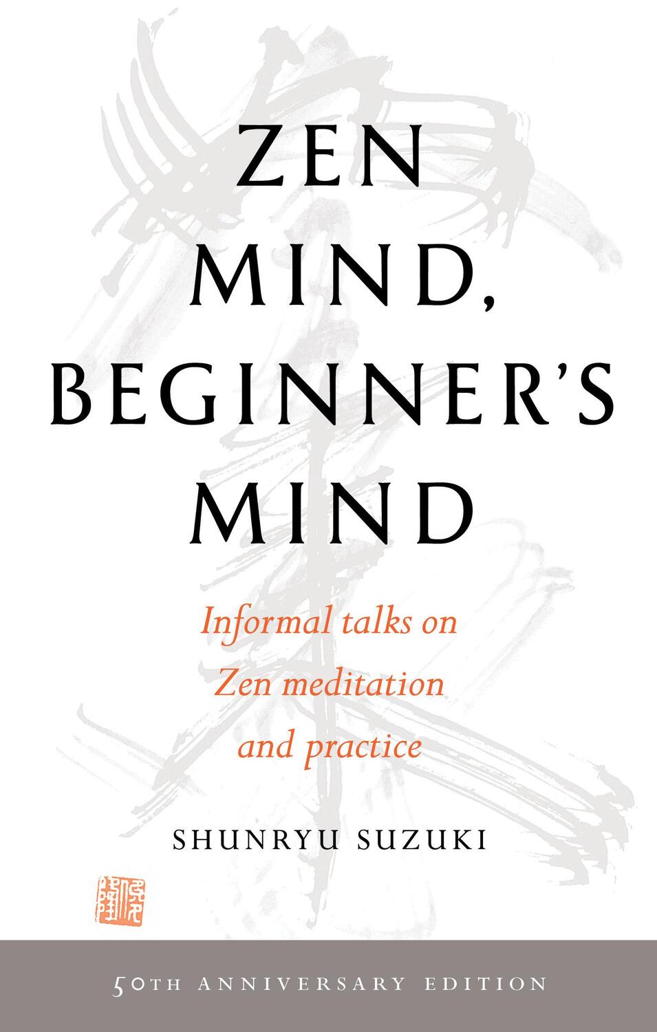 Cover: 9781611808414 | Zen Mind, Beginner's Mind | 50th Anniversary Edition | Shunryu Suzuki