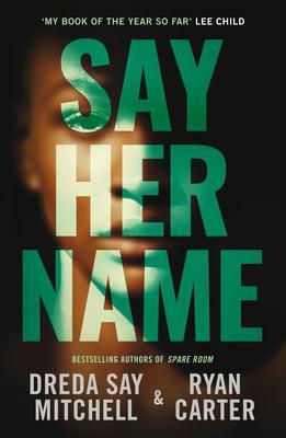 Cover: 9781542029681 | Say Her Name | Dreda Say Mitchell (u. a.) | Taschenbuch | Englisch