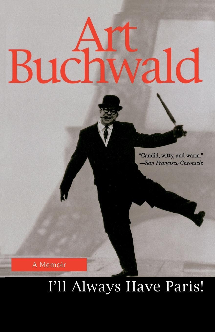 Cover: 9780449912331 | I'll Always Have Paris | A Memoir | Art Buchwald | Taschenbuch | 1997