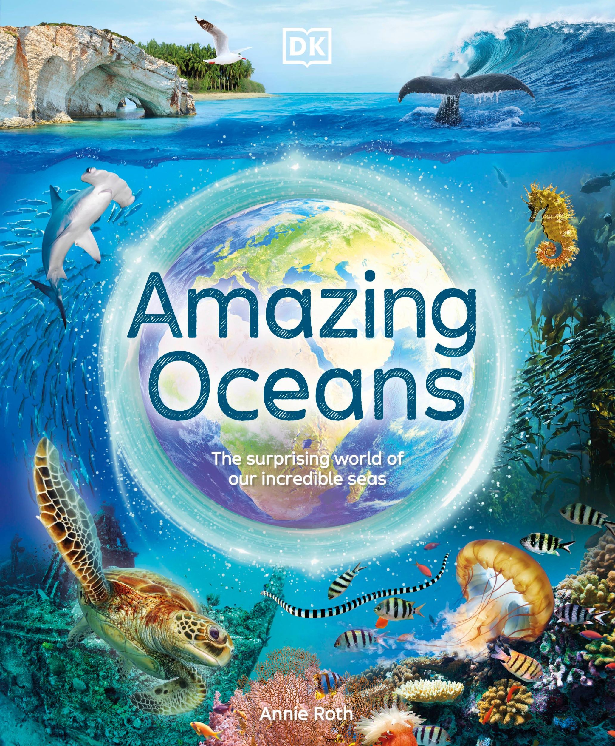 Cover: 9780241585122 | Amazing Oceans | The Surprising World of Our Incredible Seas | Roth