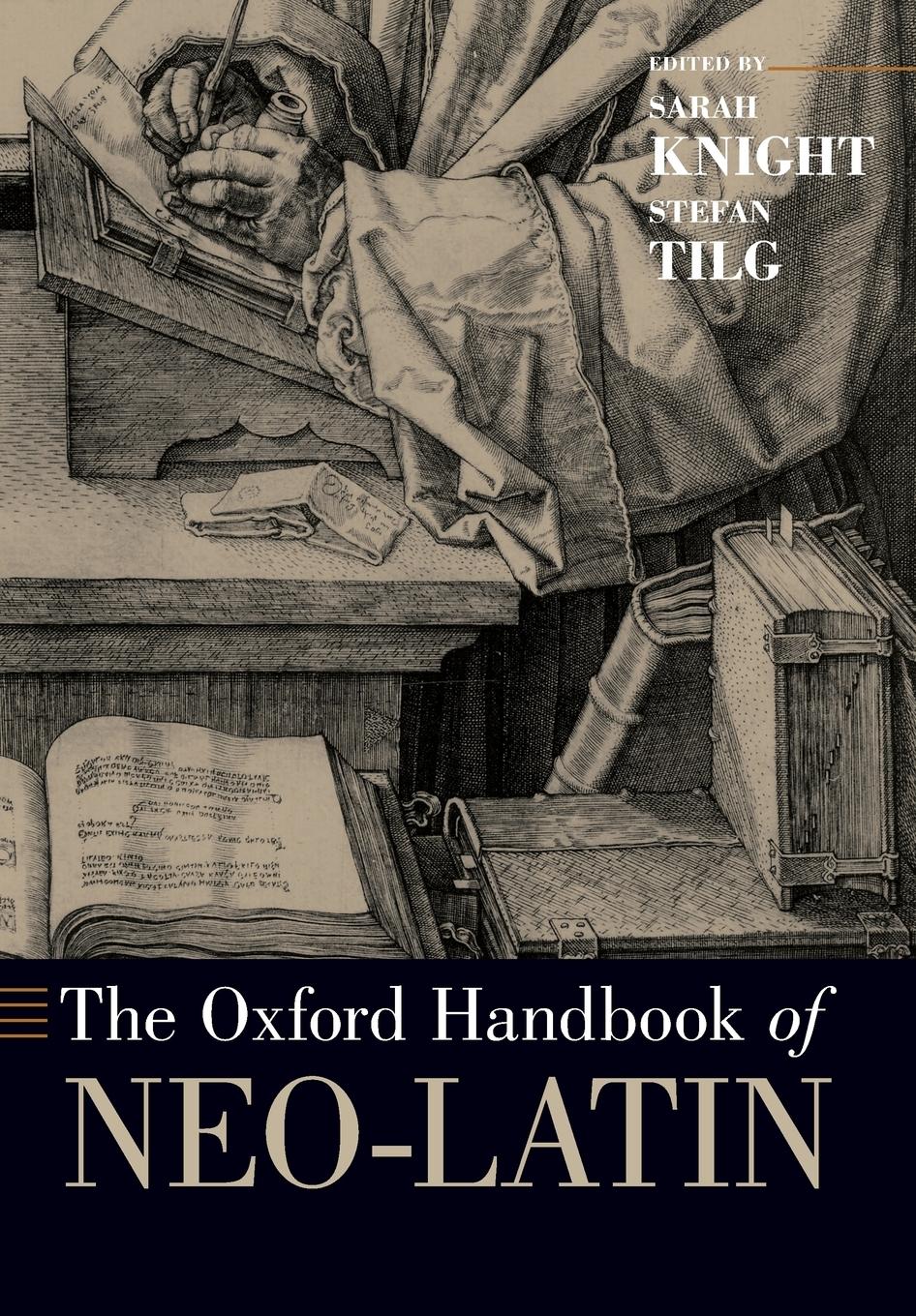 Cover: 9780190886998 | Oxford Handbook of Neo-Latin | Sarah Knight (u. a.) | Taschenbuch