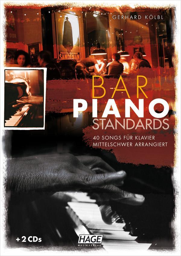 Cover: 4026929916419 | Bar Piano Standards mit 2 CDs | Gerhard Kölbl | Taschenbuch | Deutsch