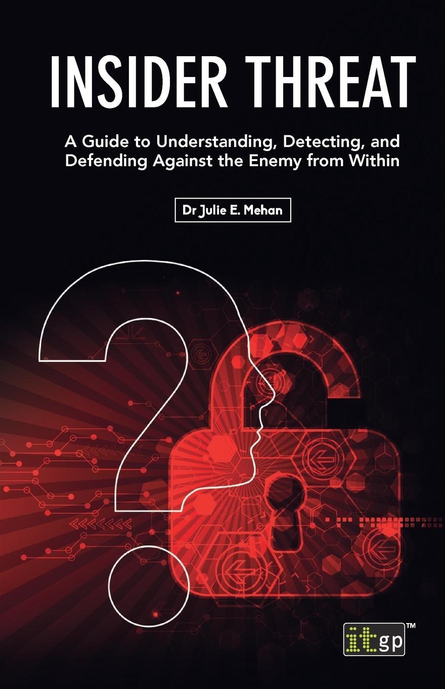 Cover: 9781849288392 | Insider Threat | Julie E Mehan | Taschenbuch | Paperback | Englisch