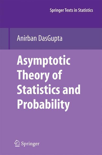 Rückseite: 9781461498841 | Asymptotic Theory of Statistics and Probability | Anirban Dasgupta