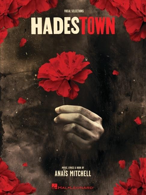 Cover: 9781705149768 | Hadestown - Vocal Selections Songbook | Anais Mitchell | Taschenbuch