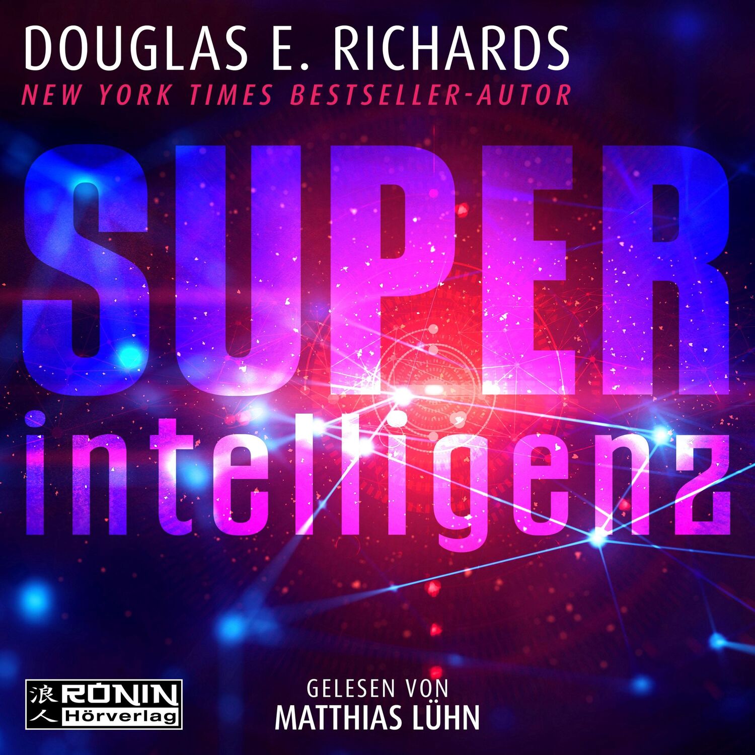 Cover: 9783961544615 | Superintelligenz | Douglas E. Richards | MP3 | Jewelcase | 823 Min.