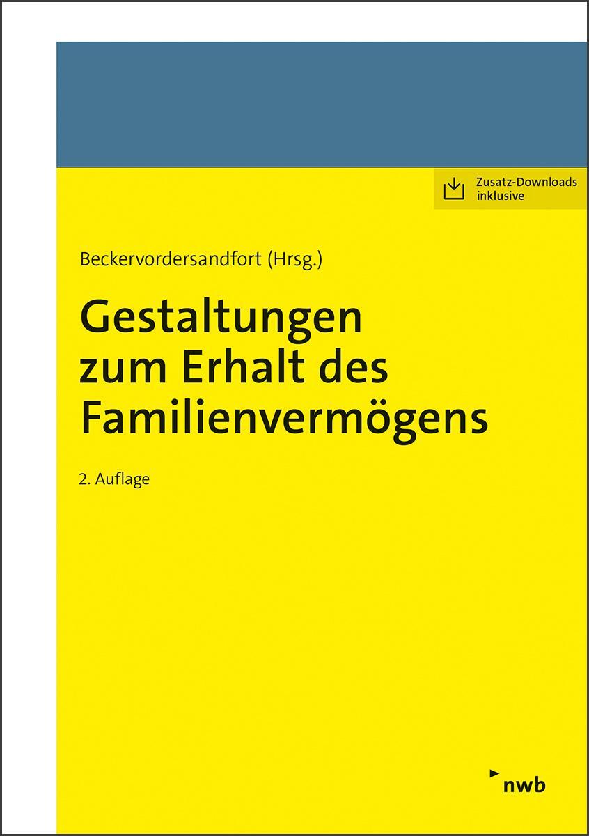 Cover: 9783482666926 | Gestaltungen zum Erhalt des Familienvermögens | Beckervordersandfort