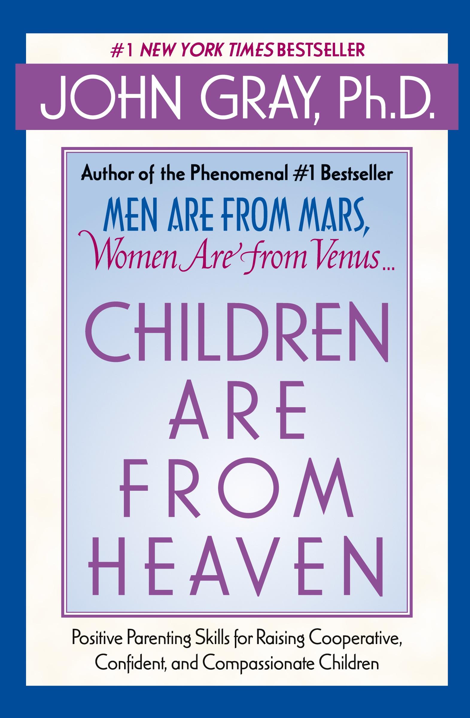 Cover: 9780060930998 | Children Are from Heaven | John Gray | Taschenbuch | Englisch | 2020