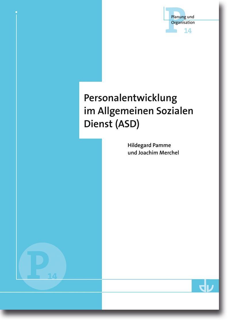 Cover: 9783784125671 | Personalentwicklung im Allgemeinen Sozialen Dienst | Pamme (u. a.)