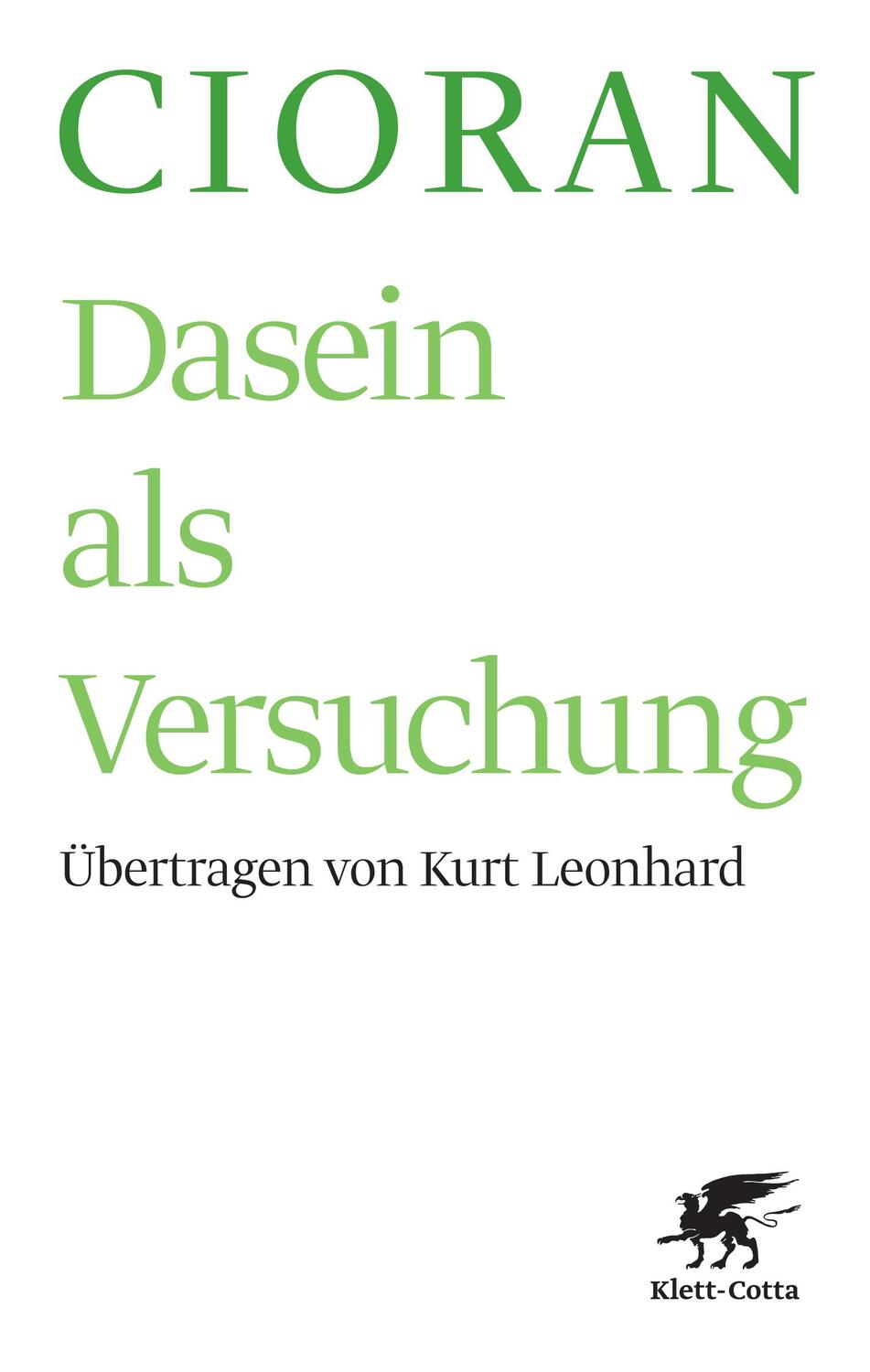 Cover: 9783608939569 | Dasein als Versuchung | Emile M Cioran | Taschenbuch | 260 S. | 2017