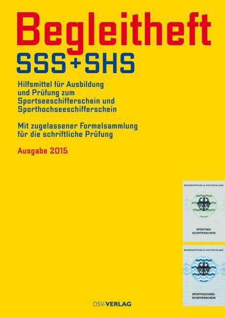 Cover: 9783884124949 | Begleitheft SSS + SHS | Deutscher Segler-Verband DSV GmbH | Buch