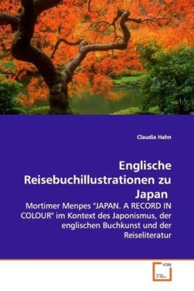 Cover: 9783639131192 | Englische Reisebuchillustrationen zu Japan | Claudia Hahn | Buch