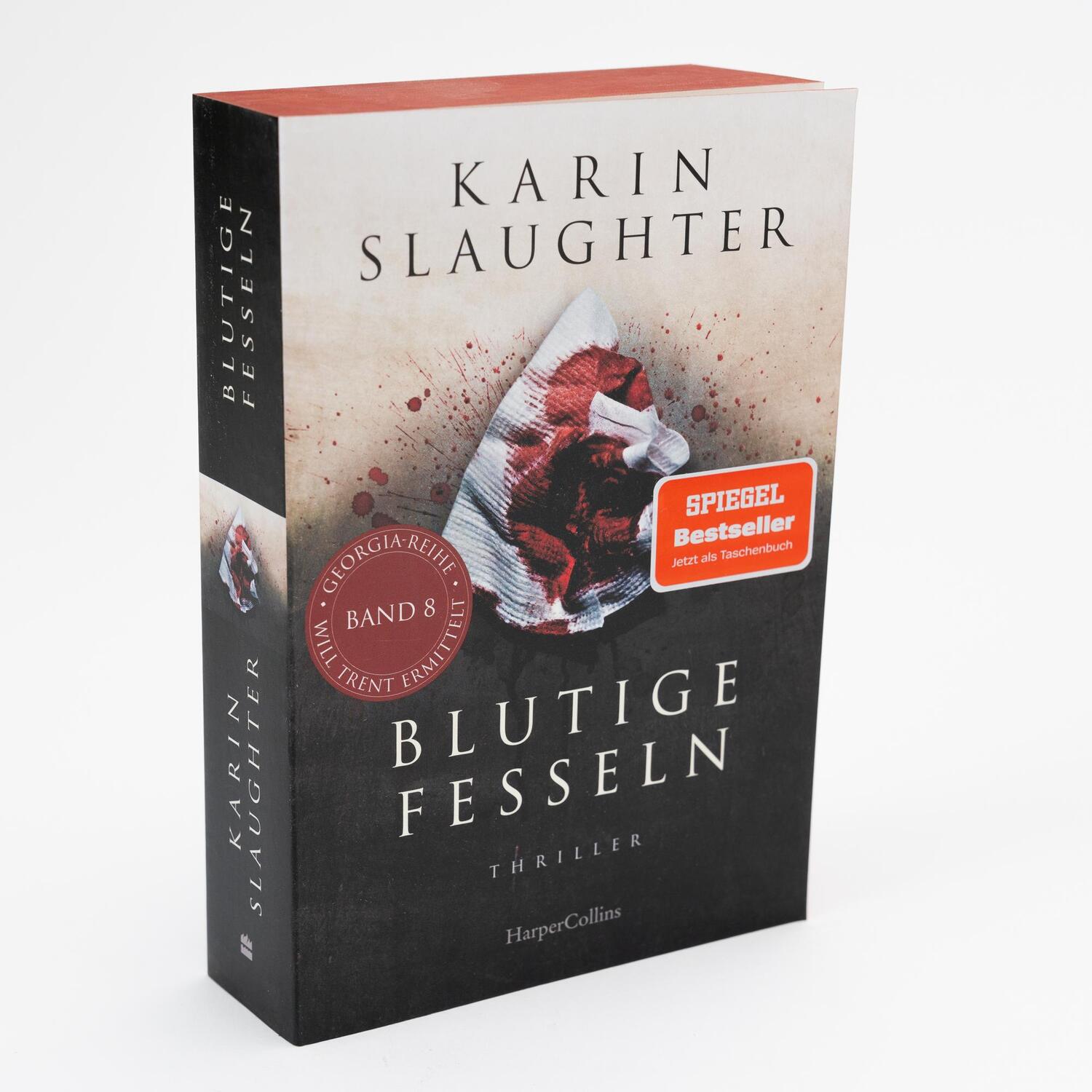 Bild: 9783365005330 | Blutige Fesseln | Karin Slaughter | Taschenbuch | Georgia-Serie | 2023