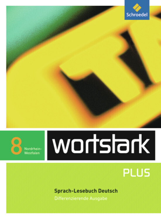 Cover: 9783507482784 | wortstark Plus - Differenzierende Ausgabe für Nordrhein-Westfalen 2009