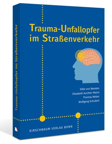 Cover: 9783781221567 | Trauma-Unfallopfer im Straßenverkehr | Silke von Beesten (u. a.)