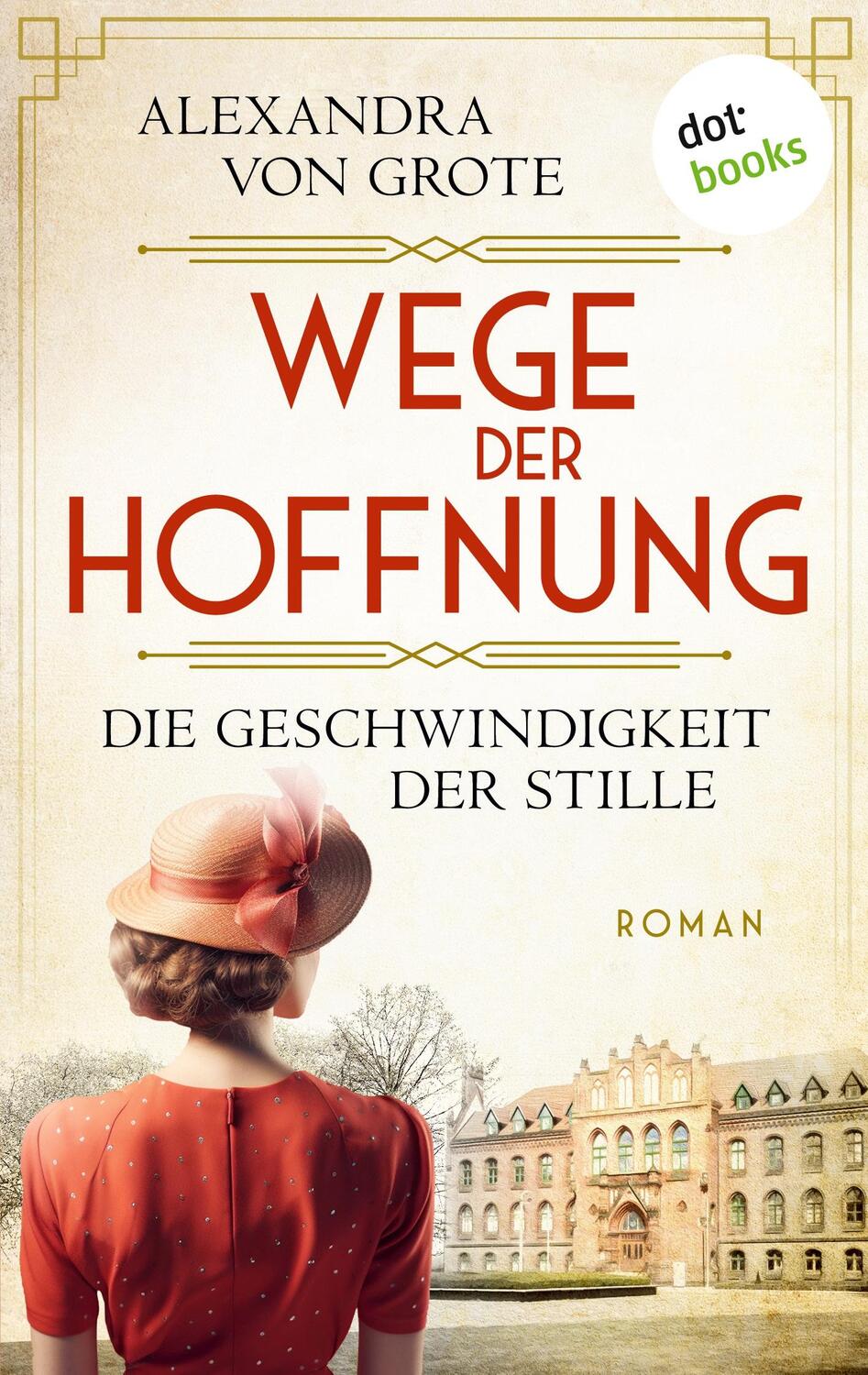 Cover: 9783966551199 | Wege der Hoffnung - Die Geschwindigkeit der Stille | Grote | Buch