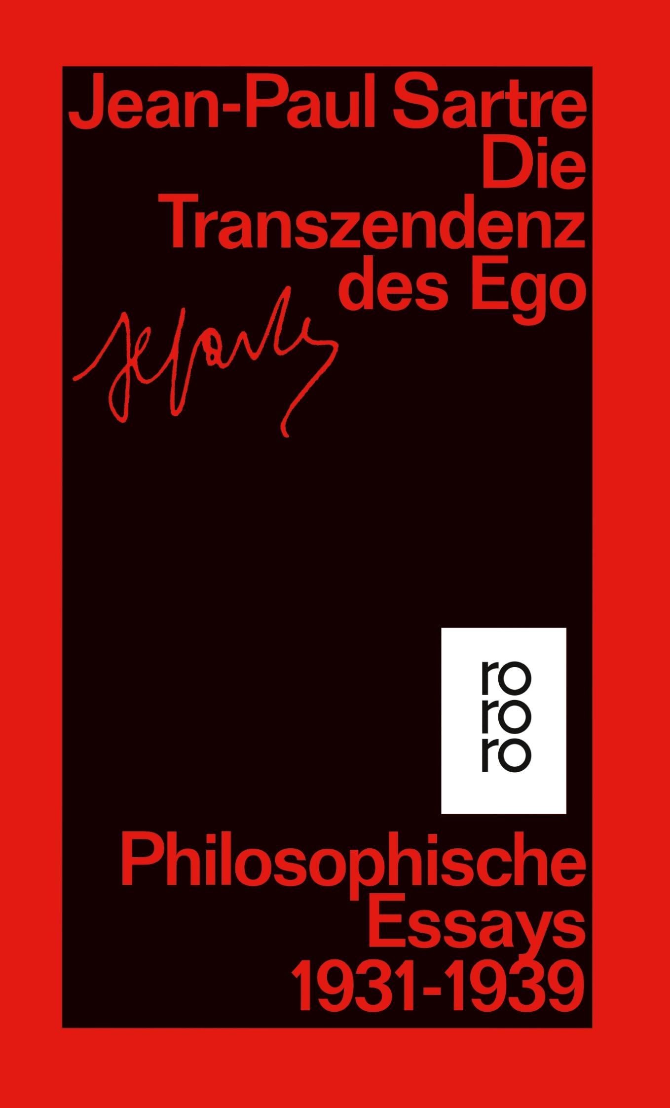 Cover: 9783499221453 | Die Transzendenz des Ego | Philosophische Essays 1931 - 1939 | Sartre