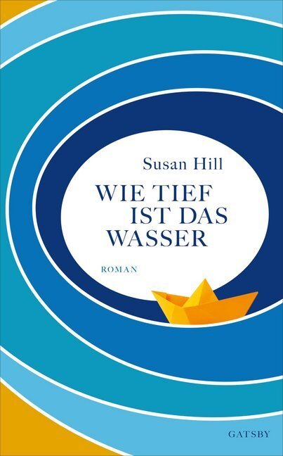 Cover: 9783311240013 | Wie tief ist das Wasser | Roman | Susan Hill | Buch | 2020