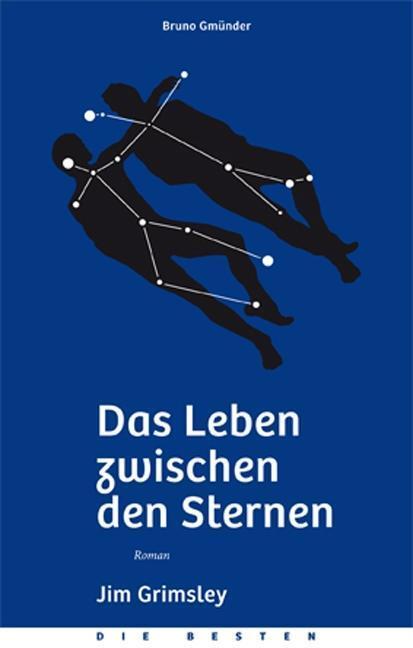 Cover: 9783867871853 | Das Leben zwischen den Sternen | Roman, Die Besten 5 | Jim Grimsley