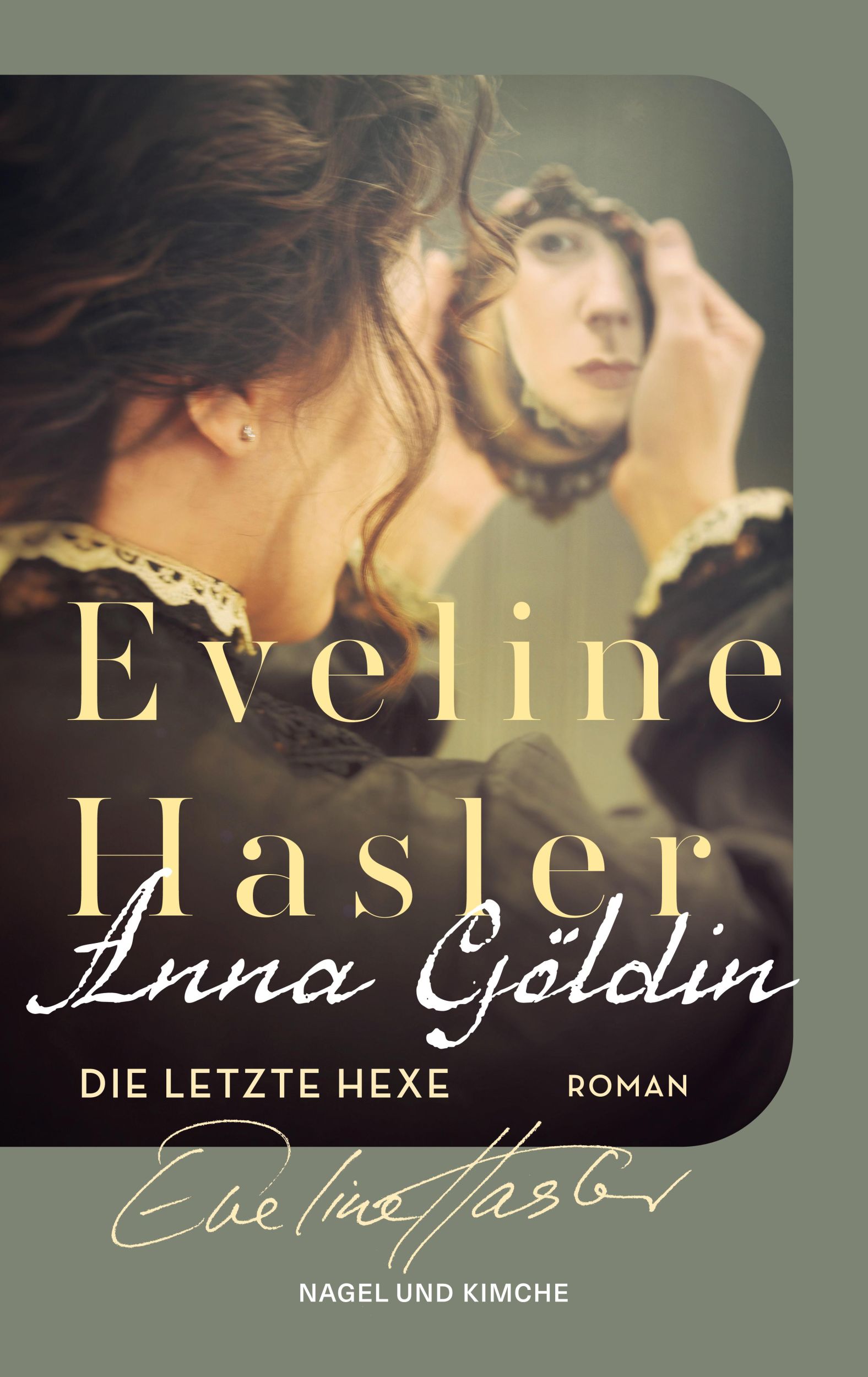 Cover: 9783312014019 | Anna Göldin. Die letzte Hexe | Eveline Hasler | Taschenbuch | 272 S.