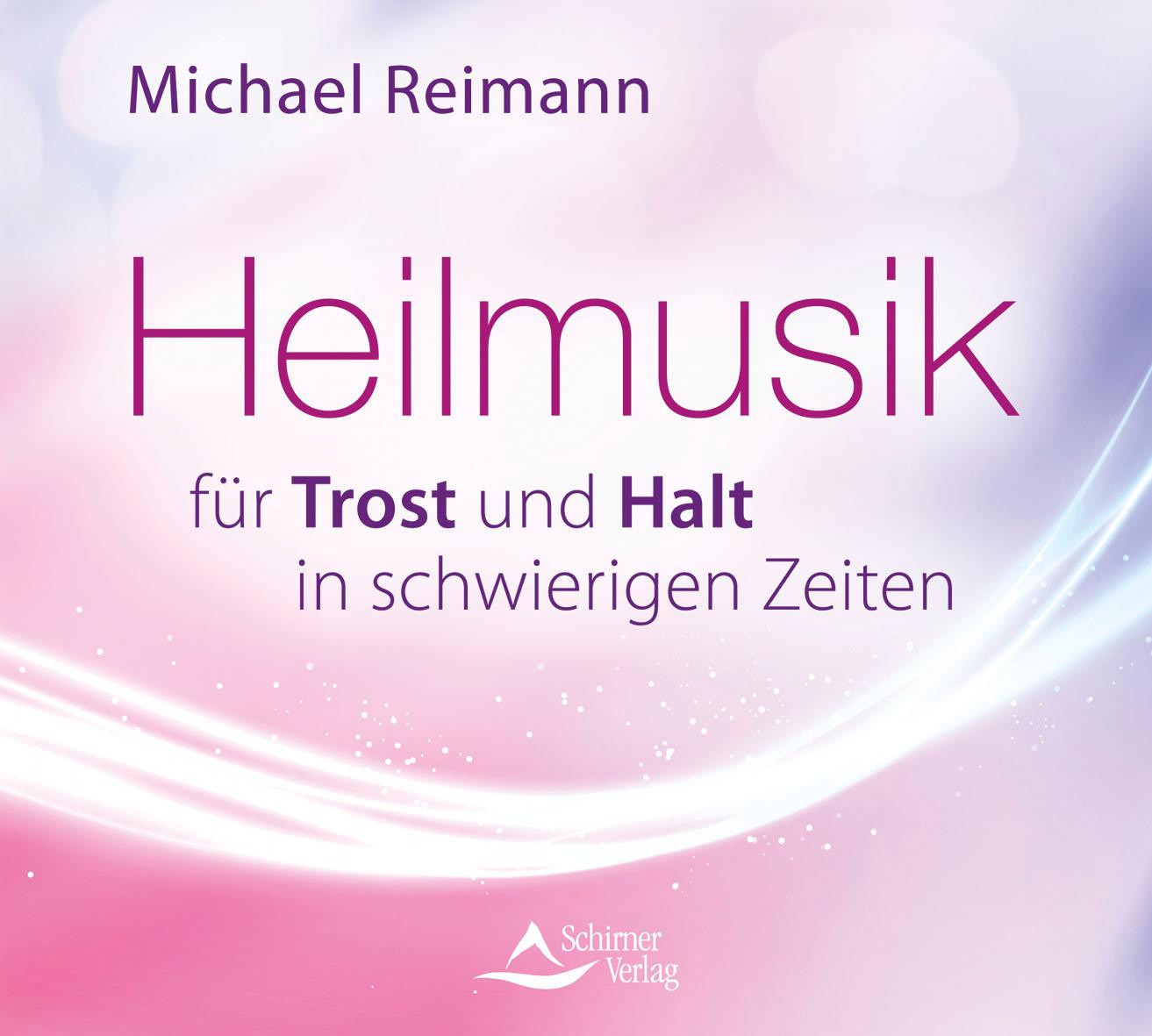 Cover: 9783843484503 | Heilmusik für Trost und Halt in schwierigen Zeiten | Michael Reimann