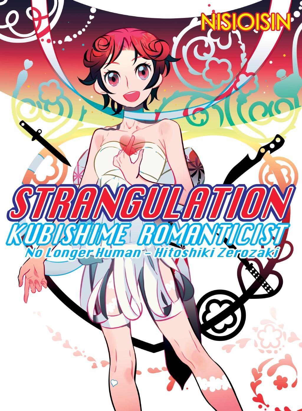 Cover: 9781945054839 | Strangulation: Kubishime Romanticist | Nisioisin | Taschenbuch | 2018