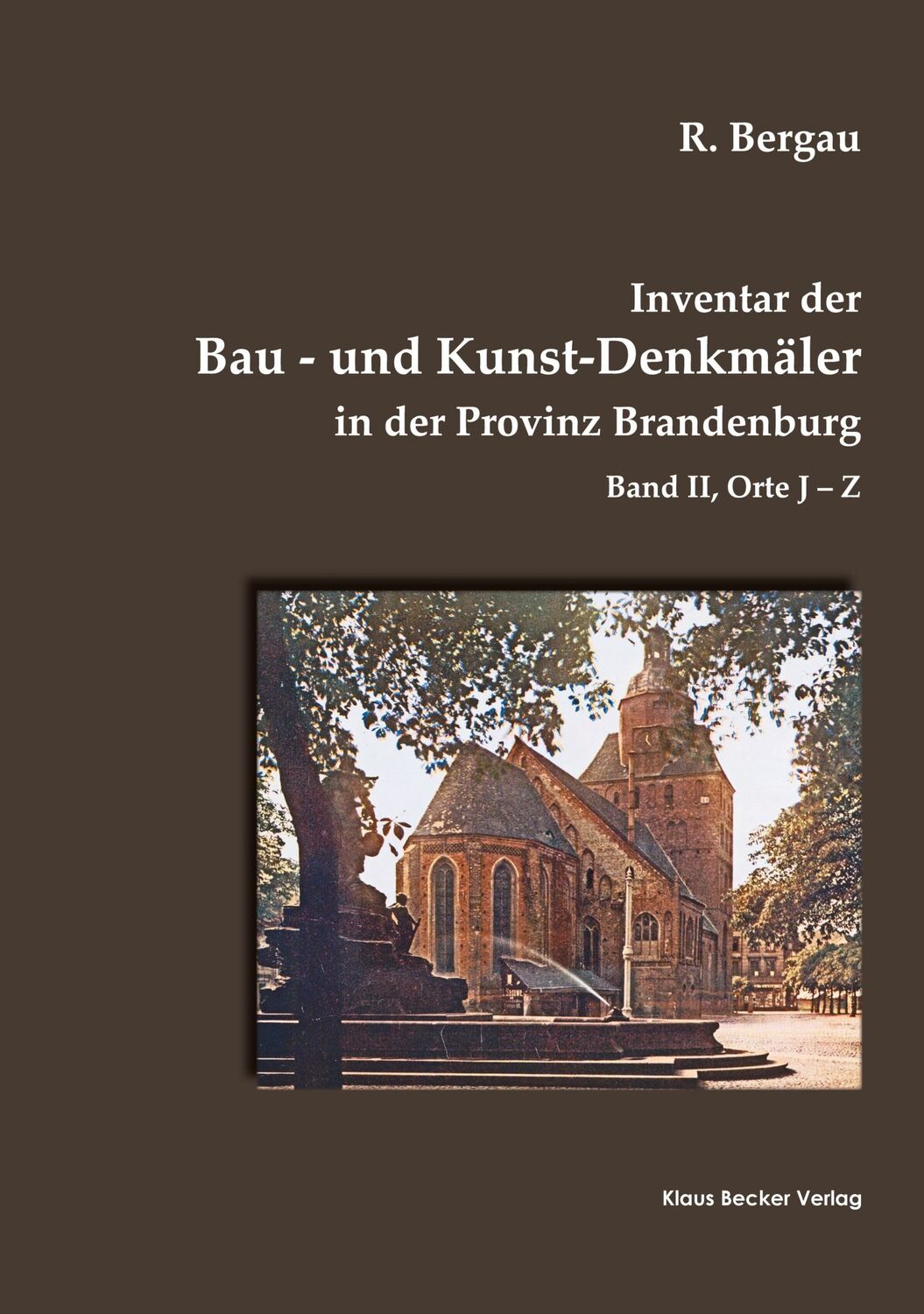 Cover: 9783883722962 | Inventar der Bau- und Kunst-Denkmäler in der Provinz Brandenburg,...