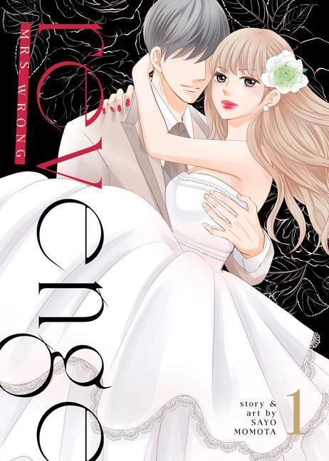 Cover: 9798888432648 | Revenge: Mrs. Wrong Vol. 1 | Sayo Momota | Taschenbuch | Englisch