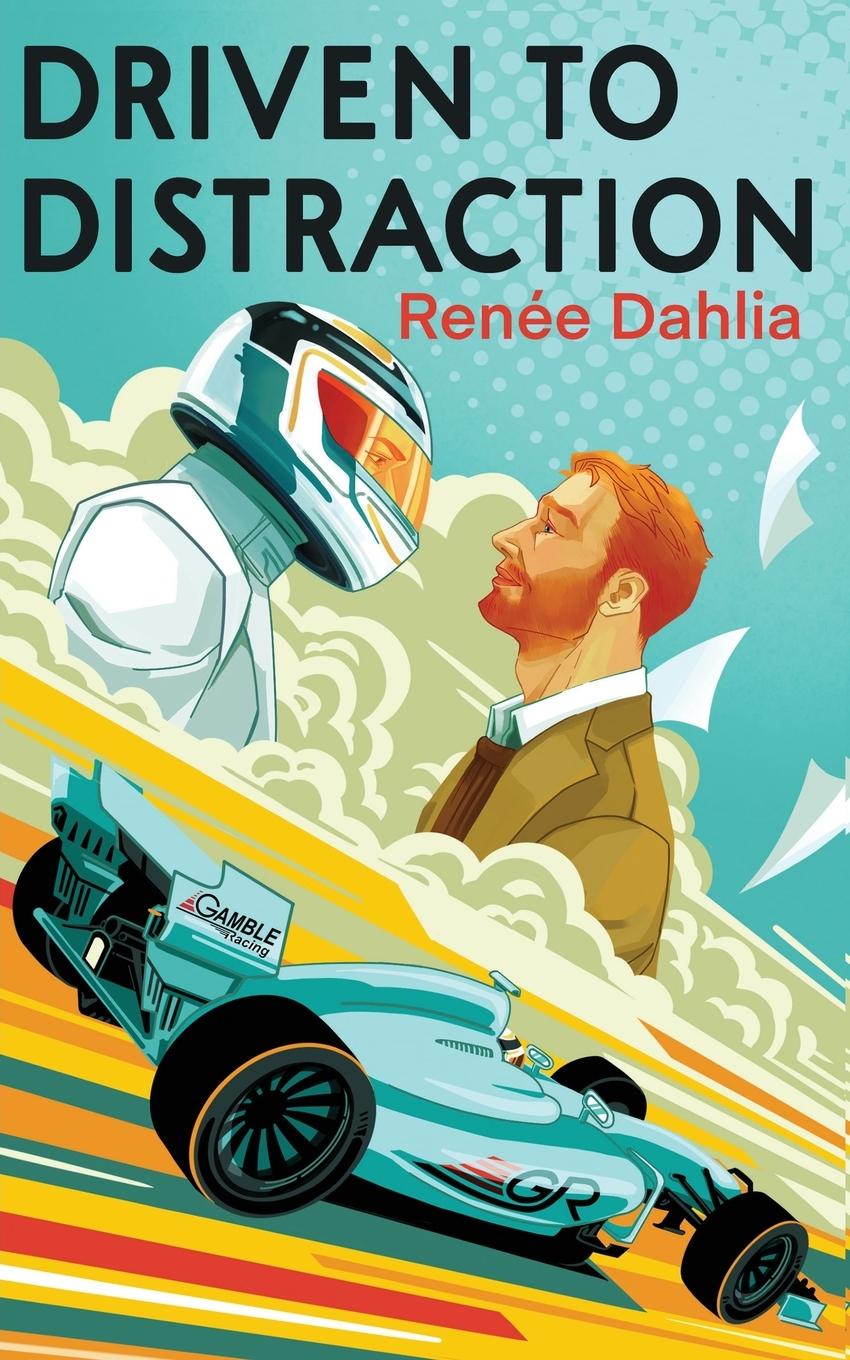 Cover: 9780648962670 | Driven To Distraction | Renee Dahlia | Taschenbuch | Englisch | 2022